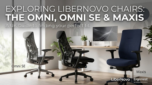 LiberNovo Chairs Explained: Omni, Omni SE and Maxis (UK Guide)